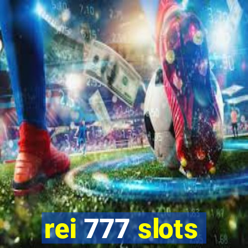 rei 777 slots